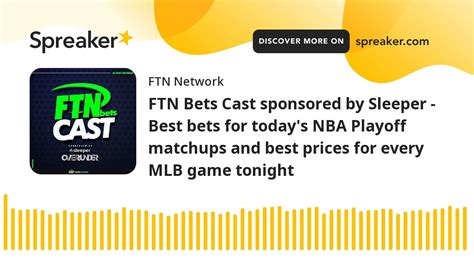 ftn bets|NBA Best Bets of the Day (2/14) .